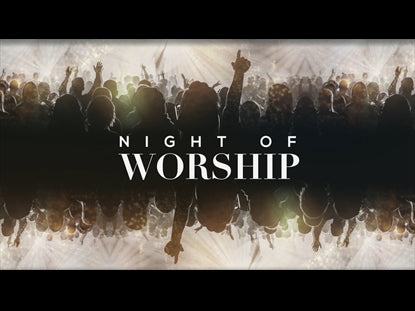 Night Of Worship Title Motion