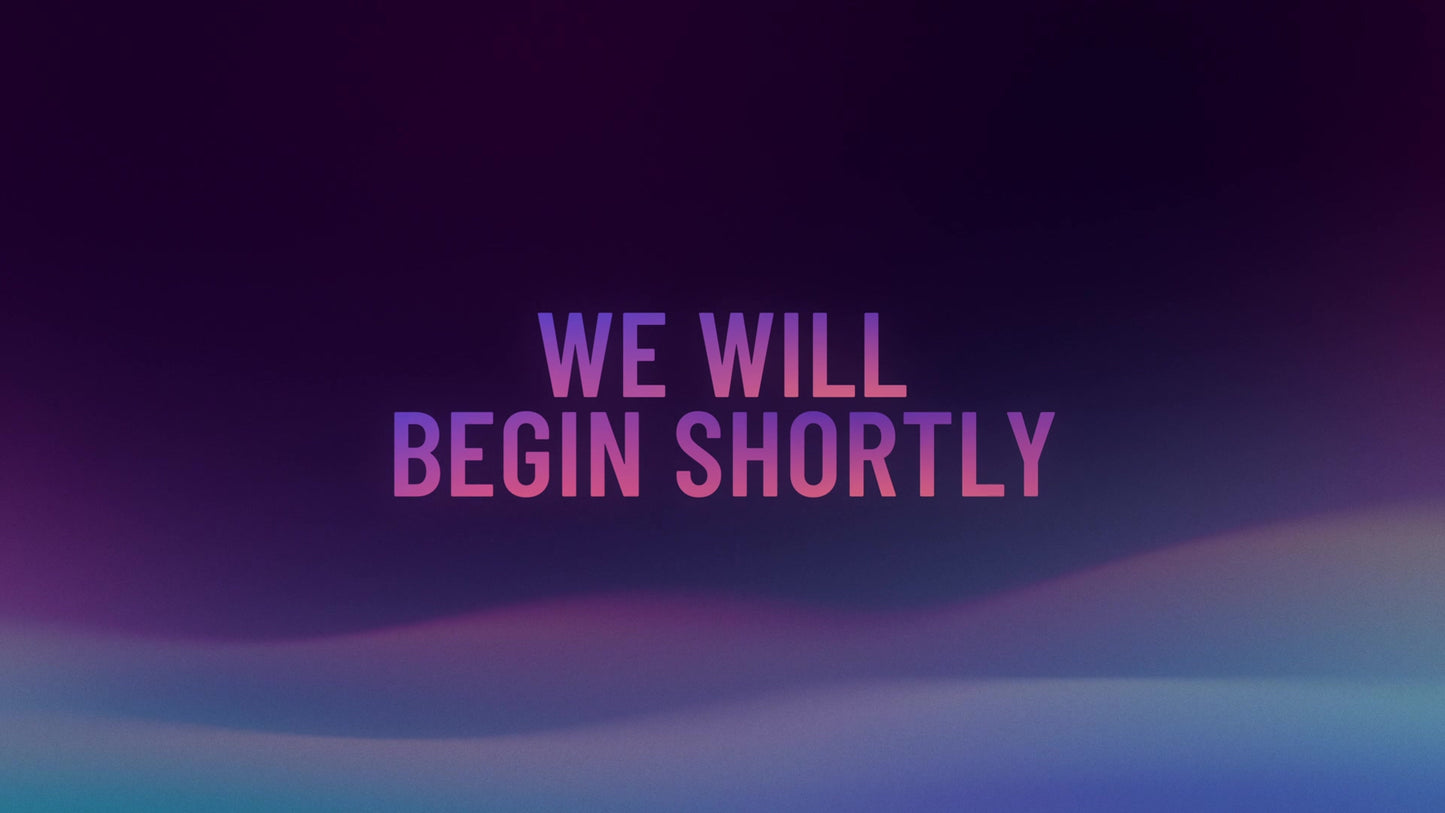 Gradient Waves We Will Begin Shortly