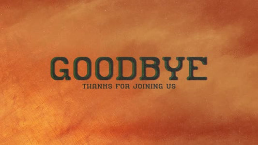 Men Of Grit Goodbye