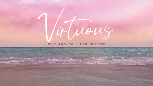 Mother's Day Sunset Virtuous