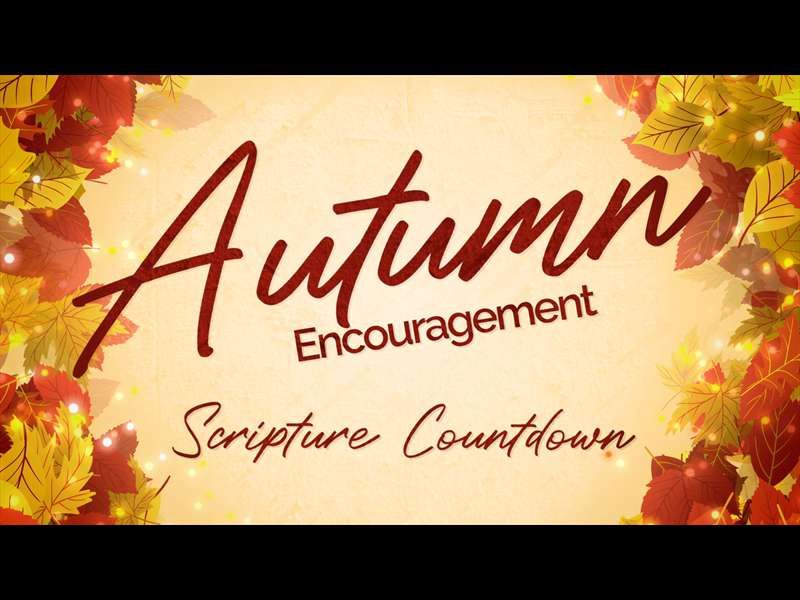 Autumn Encouragement Scripture Countdown