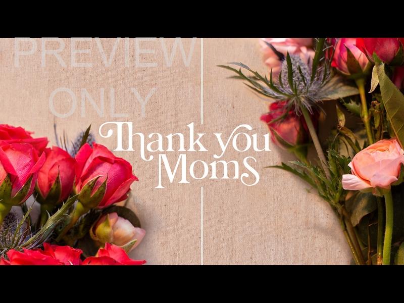 Spring Florals: Thank You Moms Still