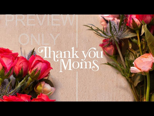 Spring Florals: Thank You Moms Still