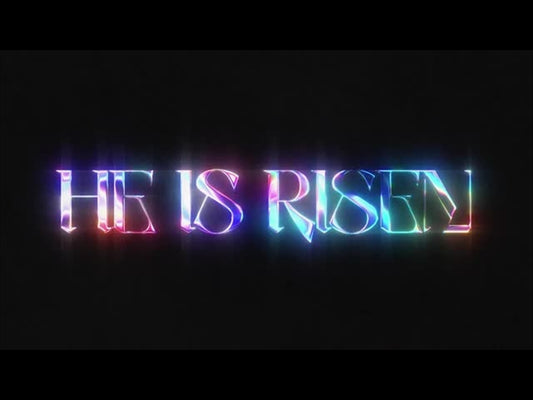 Lttrs He Is Risen