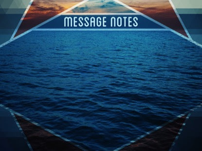 Prism Waves Message Notes