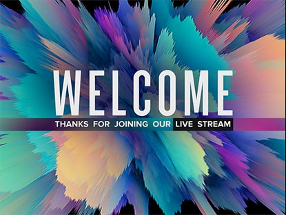 Sunsplash Stream Welcome
