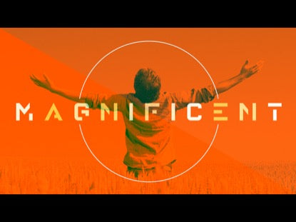 Magnificent