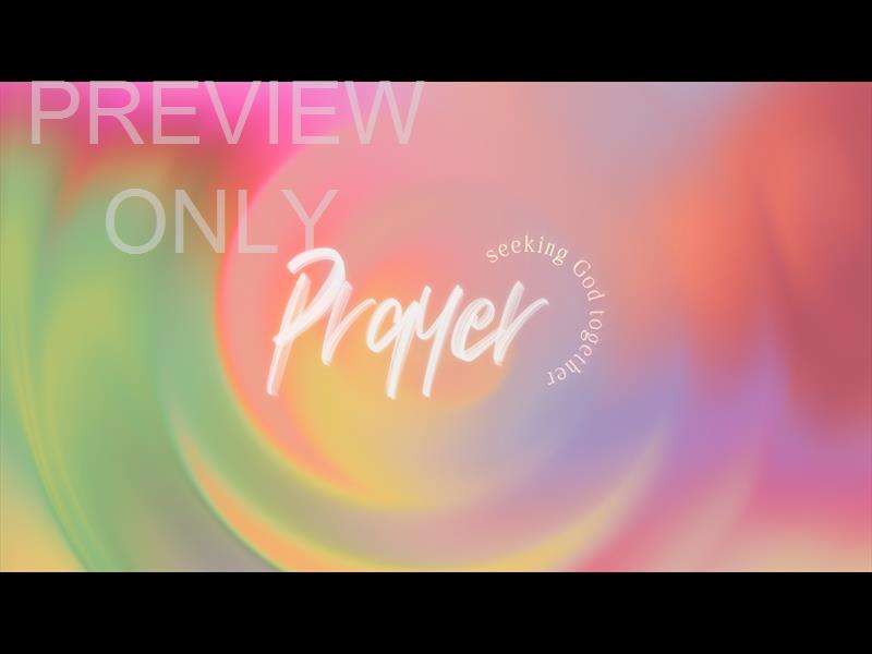 Forever Summer Prayer Still