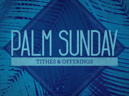 Palm Sunday Watercolors Offering