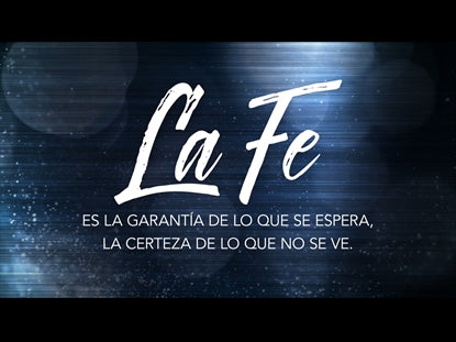 Faith Hebrews Motion Spanish