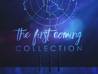 The First Coming Collection