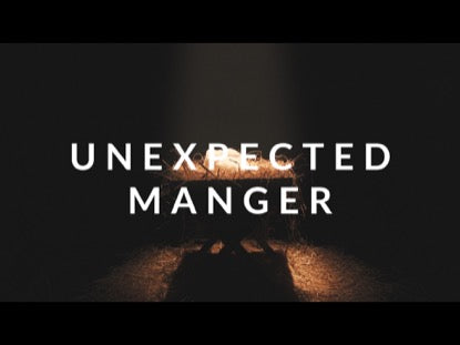 Unexpected Manger
