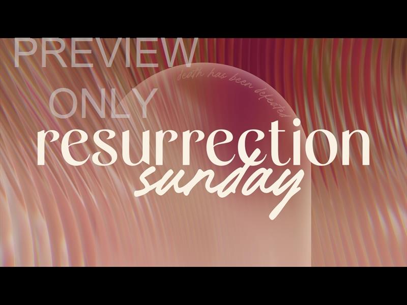 Glorious Day Resurrection Sunday Still