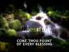 Come Thou Fount