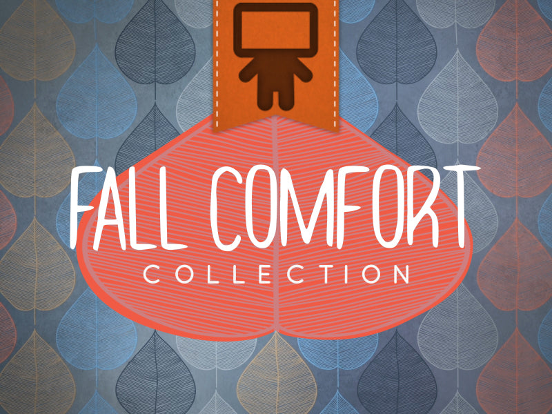 Fall Comfort Collection