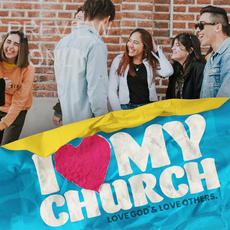 I Love My Church Social Graphic 2