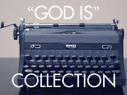 God Is Collection