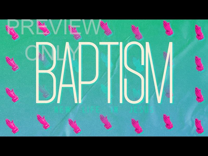 Live Out Loud Baptism Still