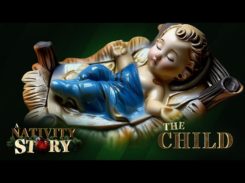 A Nativity Story - The Child