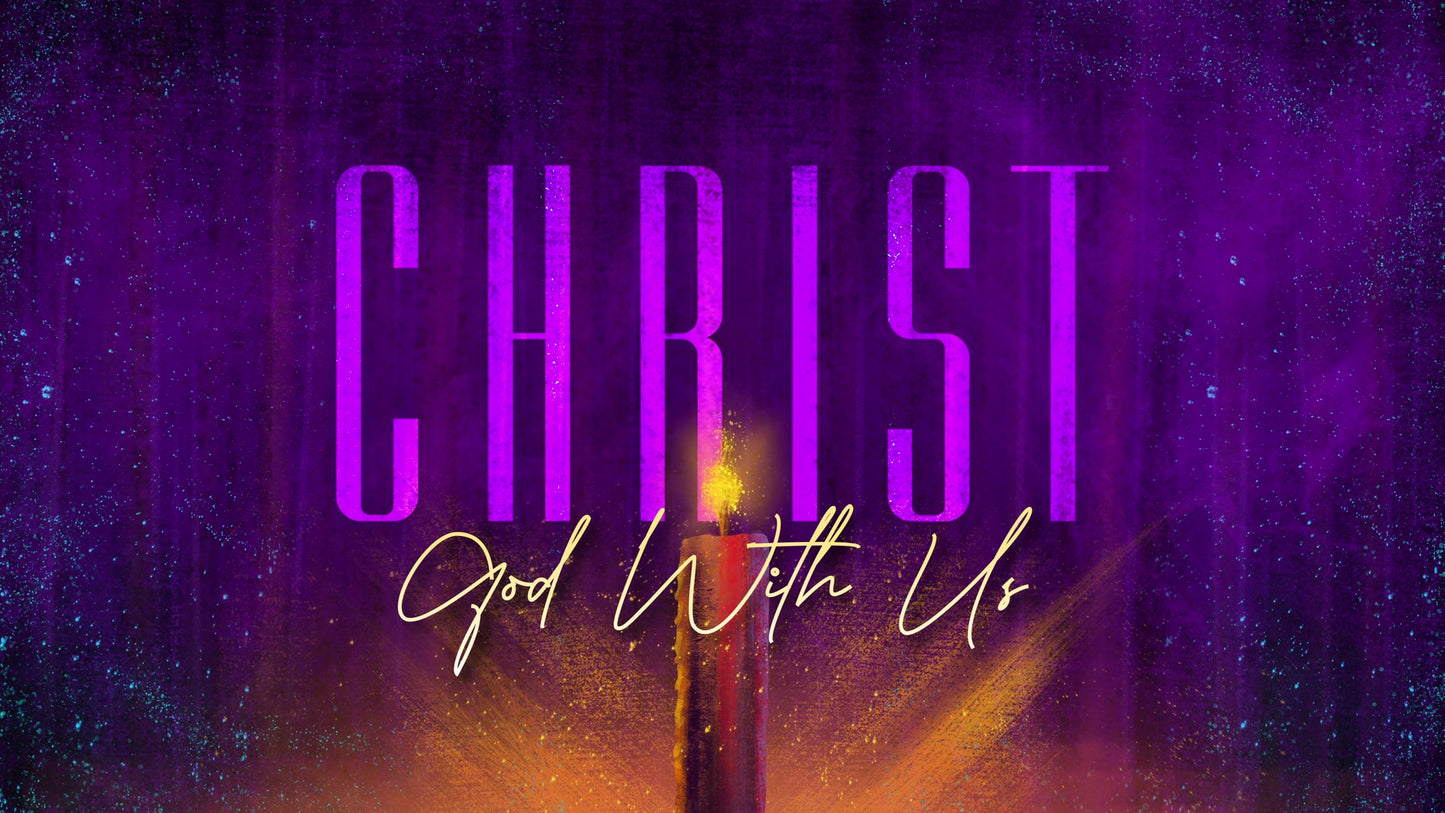 Radiant Advent: God With Us Still