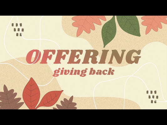 Fall Leaves Offering