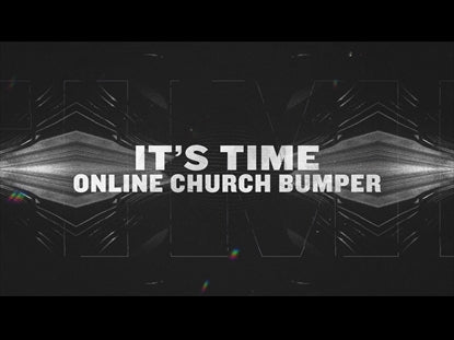 It's Time Online Church Bumper