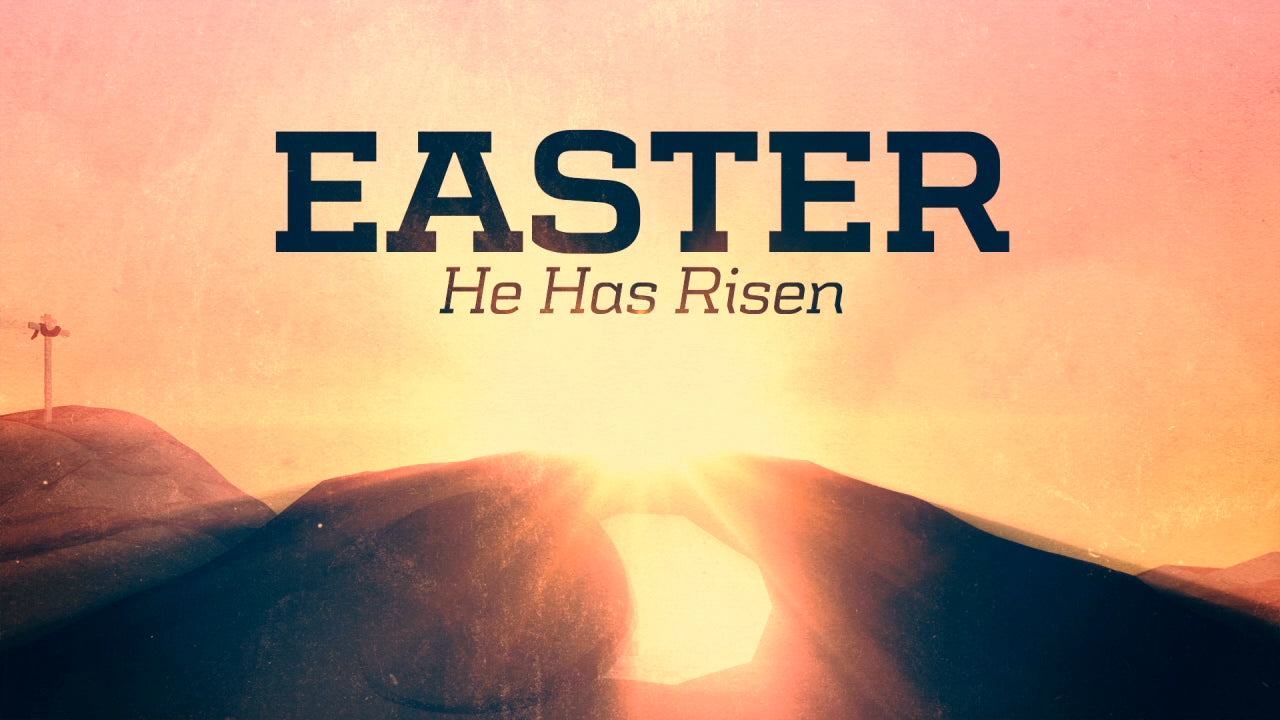 Easter Risen: Still Title
