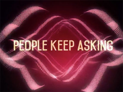 People Keep Askin'