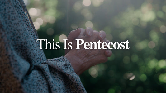 This Is Pentecost