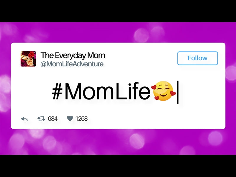 #momlife