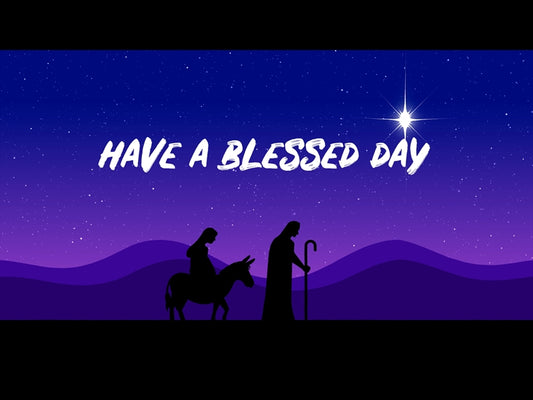 Christmas Blessing - Mary And Joseph
