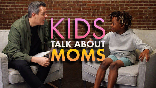 Kids Talk About Moms