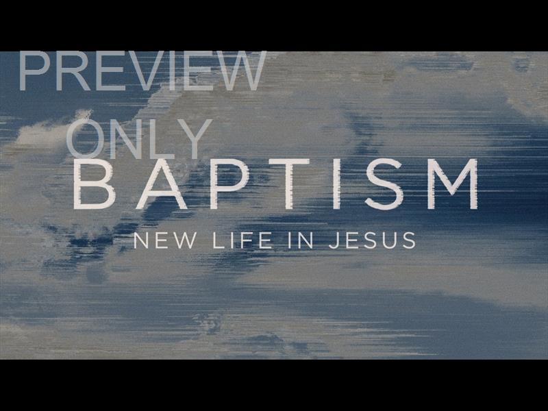 Lord Have Your Way Baptism Still