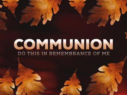 Autumn Glow Communion Motion