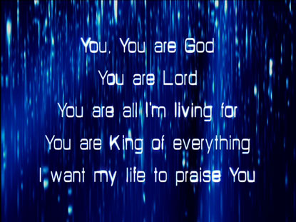 You You Are God: Iworship Flexx