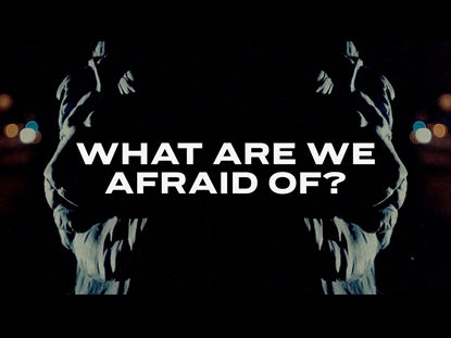 What Are We Afraid Of