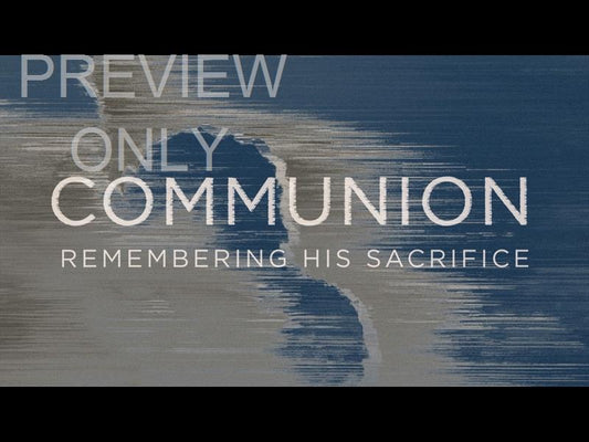 Lord Have Your Way Communion Still