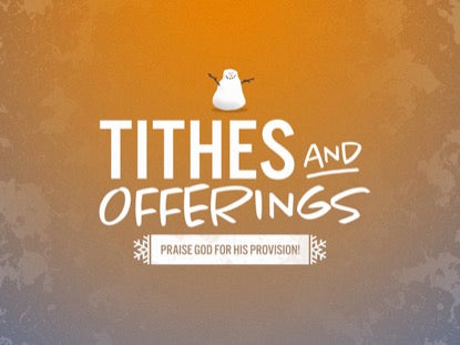 Snowman Tithes And Offerings
