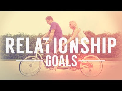 Relationship Goals Title Motion