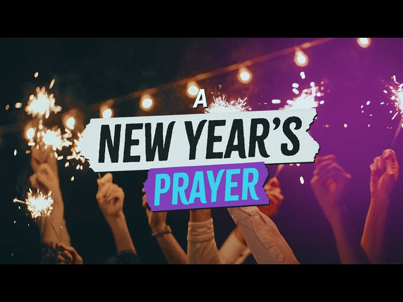A New Years Prayer