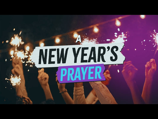 A New Years Prayer