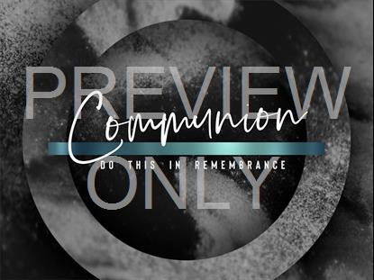 Lent Volume 3 Communion Still