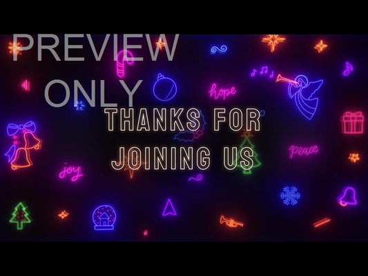 Neon Christmas: Thanks For Joining Us Still