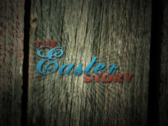 The Easter Story: Easter Sunday