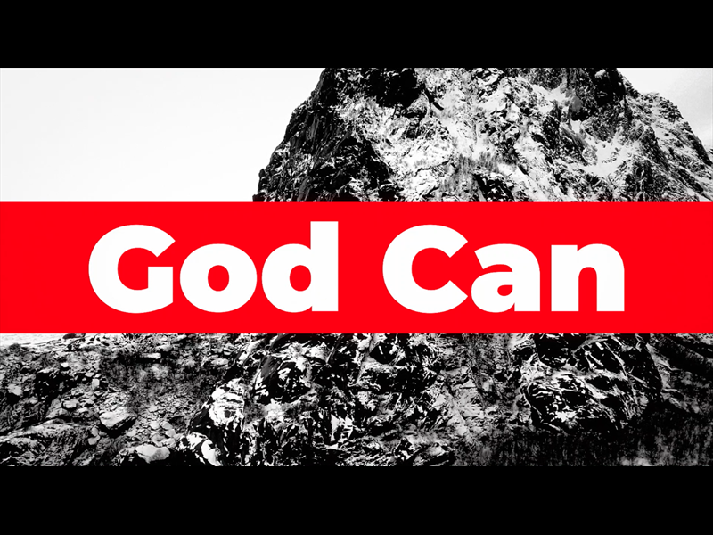 God Can - Mini Movie
