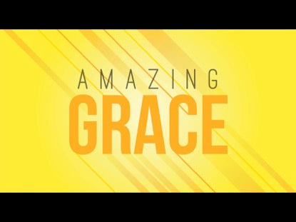 Amazing Grace