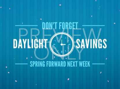 Day Light Savings Spring Forward