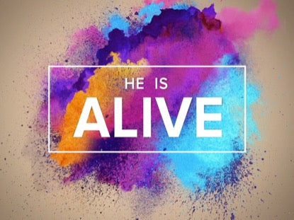 Infusion He Is Alive