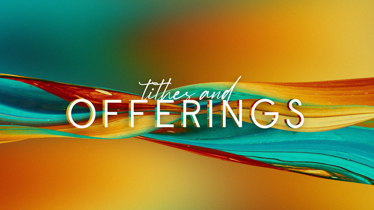Gradient Paint Tithes Offerings Still