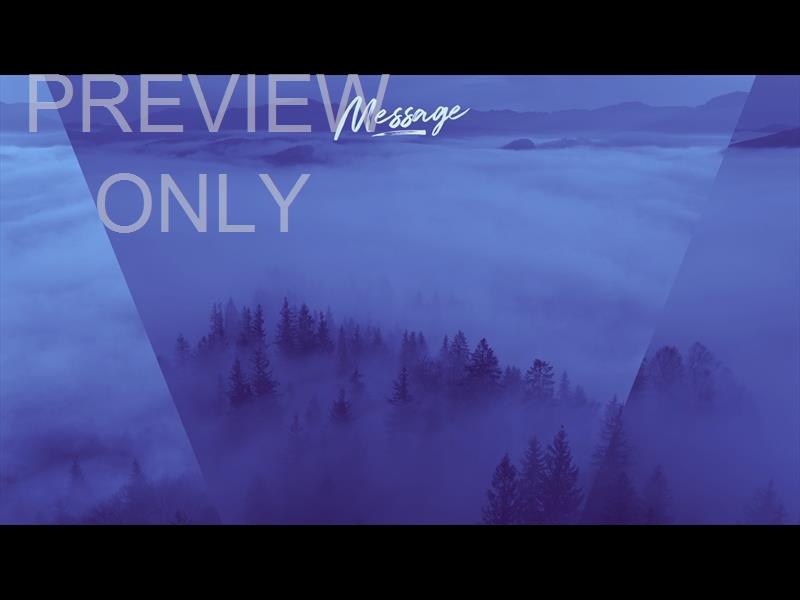 Misty Pines Message Still